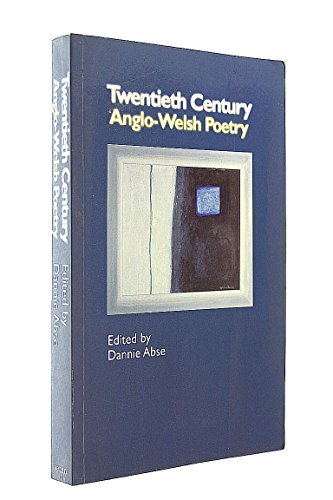 Twentieth Century Anglo-Welsh Poetry