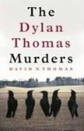 The Dylan Thomas Murders