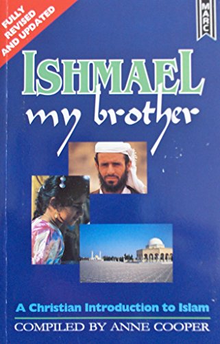 Ishmael My Brother