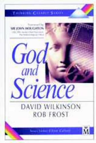 Thinking Clearly About God and Science