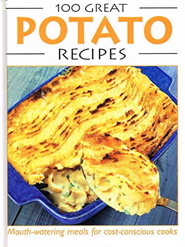 100 Great Potato Recipes