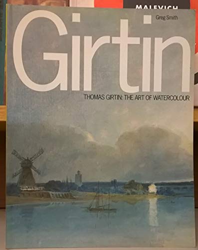 Thomas Girtin and the Art of Watercolour