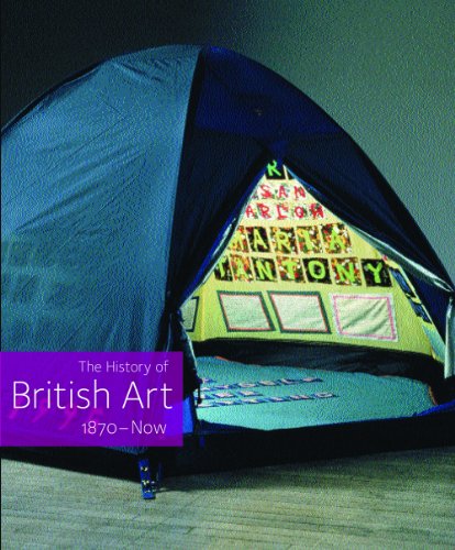 History of British Art: Volume 3 - 1870 to Now