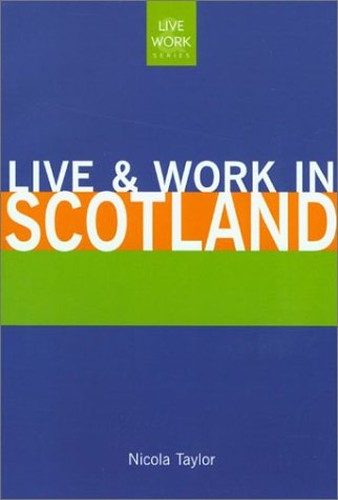 Live and Work in Scotland