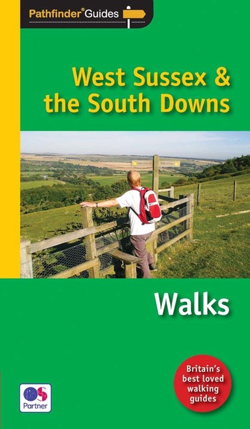 Pathfinder West Sussex & the South Downs Walks