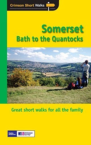 Short Walks Somerset - from Bath to the Quantocks