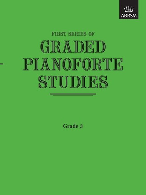 Graded Pianoforte Studies, First Series, Grade 3