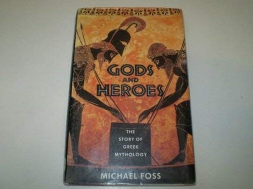 Gods and Heroes