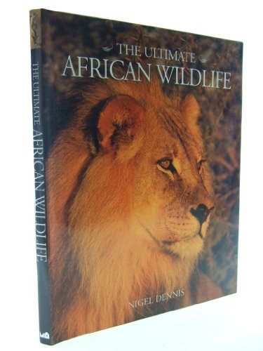 The Ultimate African Wildlife