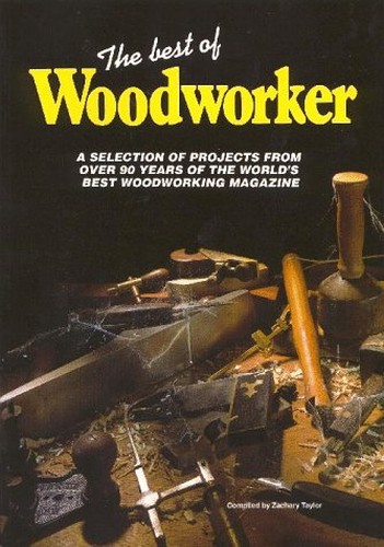 The Best of "Woodworker"