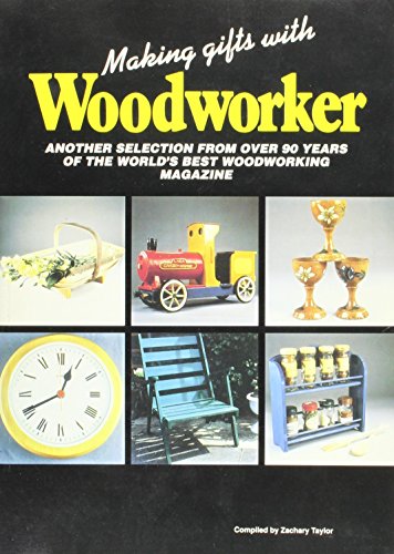 Making Gifts with "Woodworker"