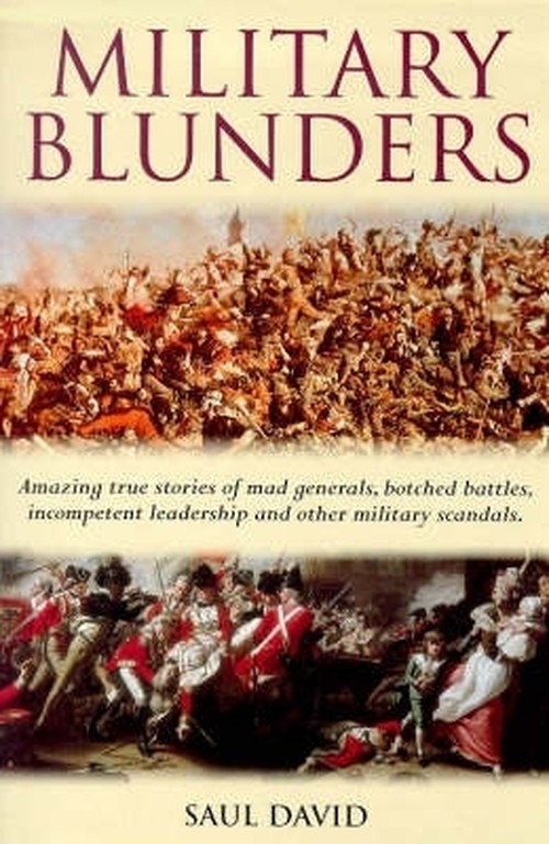 Military Blunders