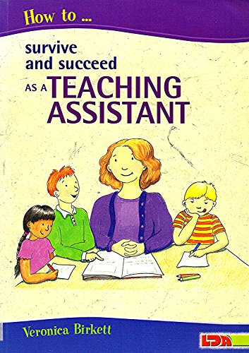 How to Survive and Succeed as a Teaching Assistant