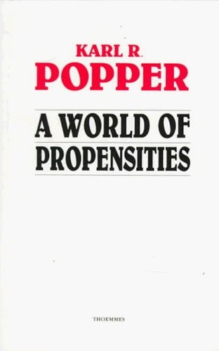 A World of Propensities