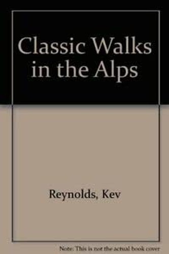 Classic Walks in the Alps
