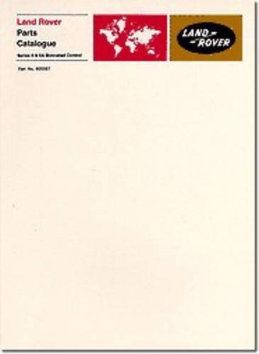 Land Rover Series 2 and Early 2A Bonnet Control Parts Catalogues