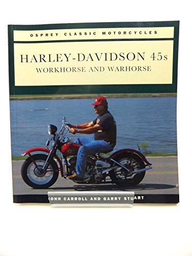 Harley Davidson 45s
