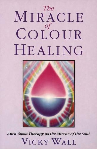 The Miracle of Colour Healing