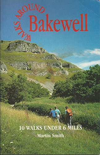 Walks Around Bakewell