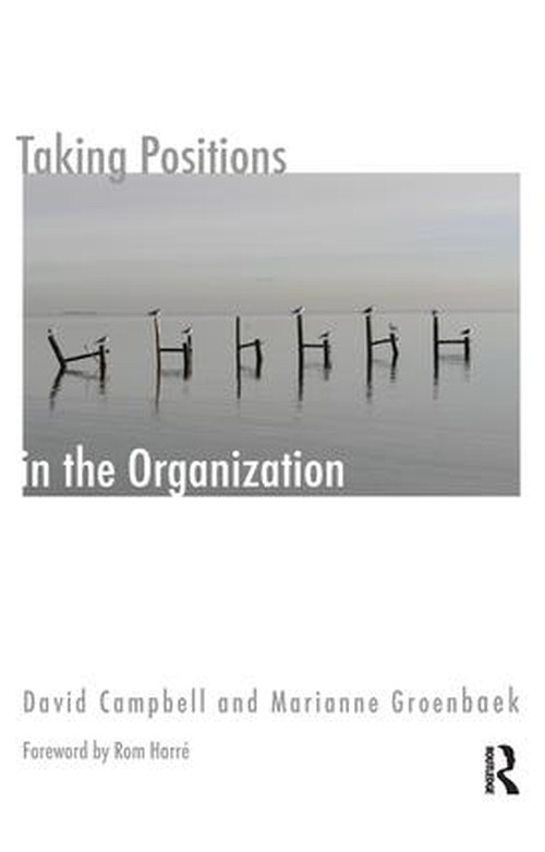 Taking Positions in the Organization