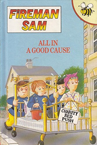 All in a Good Cause