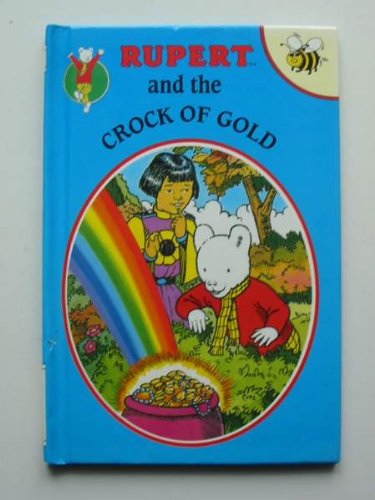 Rupert and the Crock of Gold