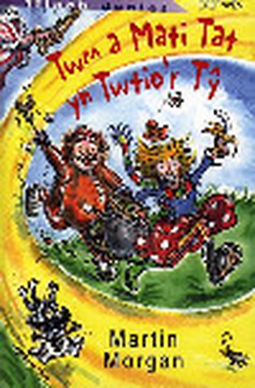 Cyfres Fflach Doniol: Twm a Mati Tat yn Twtio'r Ty