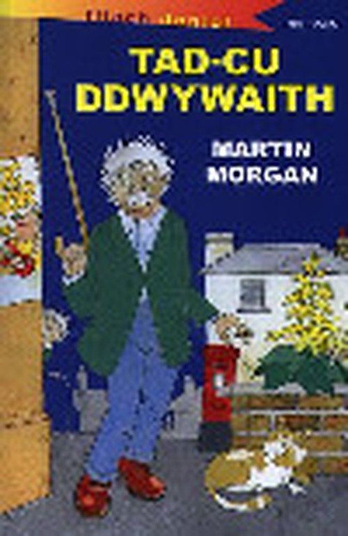 Cyfres Fflach Doniol: Tad-Cu Ddwywaith