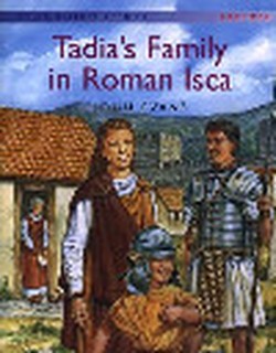 Welsh History Stories: Tadia's Family in Roman Isca
