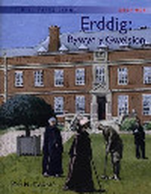 Storiau Hanes Cymru: Erddig: Bywyd y Gweision