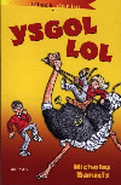 Cyfres Fflach Doniol: Ysgol Lol