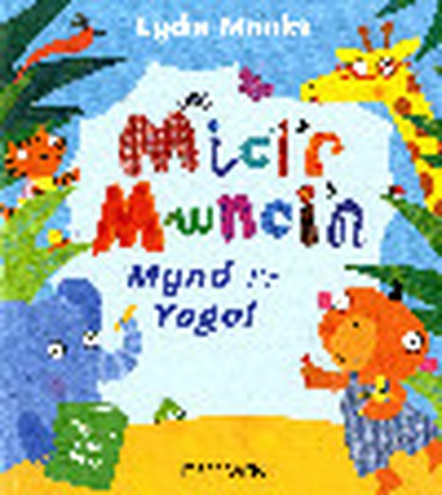 Mici'r Mwnci'n Mynd i'r Ysgol