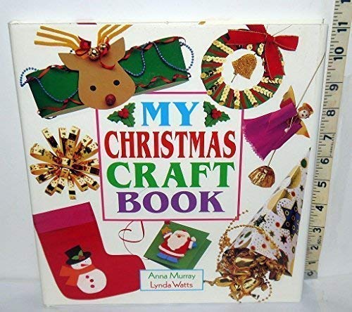 MY CHRISTMAS CRAFT BOOK