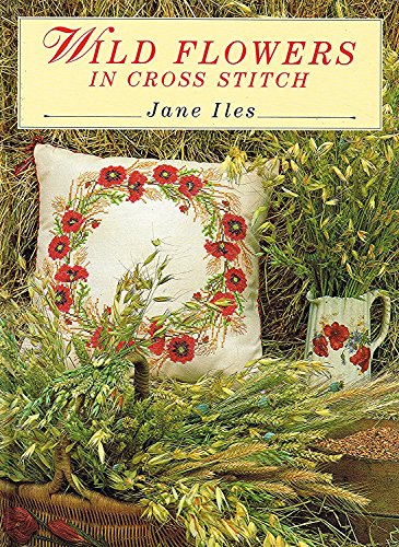 Wild Flowers in Cross Stitch
