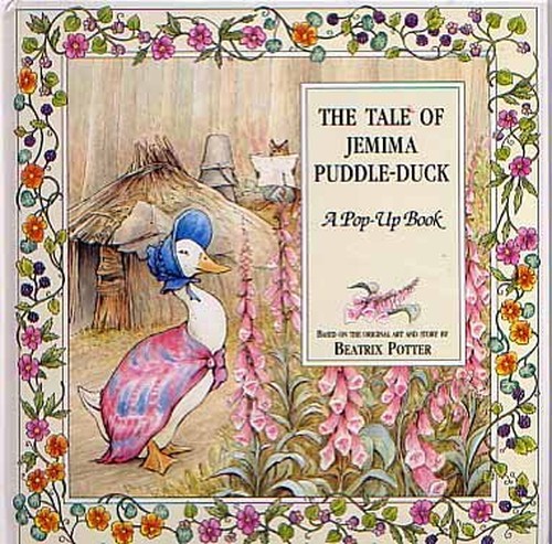 The Tale of Jemima Puddle-Duck A pop-up Book by Unnamed