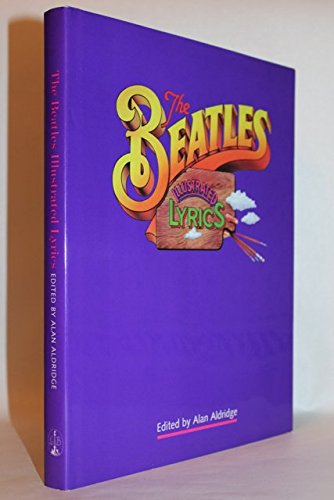 The Beatles Illustrated Lyrics