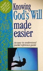 Knowing God's Will Made Easy