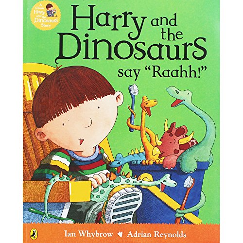 Harry and the Dinosaurs Say Raahh!