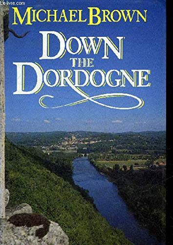 Down the Dordogne