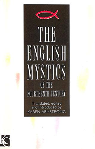 The English Mystics of the Fourteenth Century