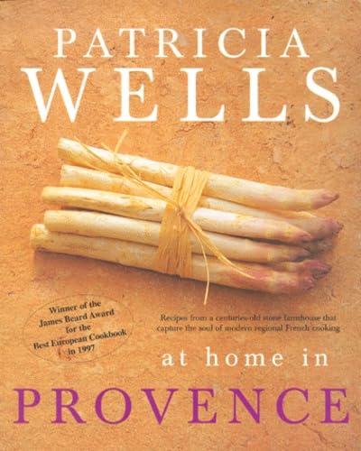 Patricia Wells at Home in Provence