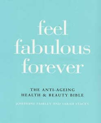 Feel Fabulous Forever