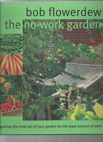 The No-Work Garden