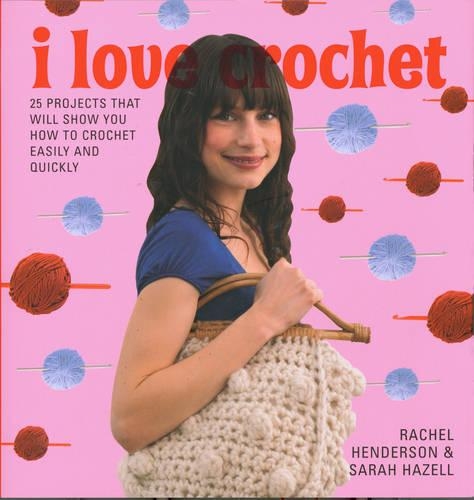 I Love Crochet
