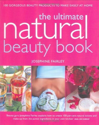 Ultimate Natural Beauty Book