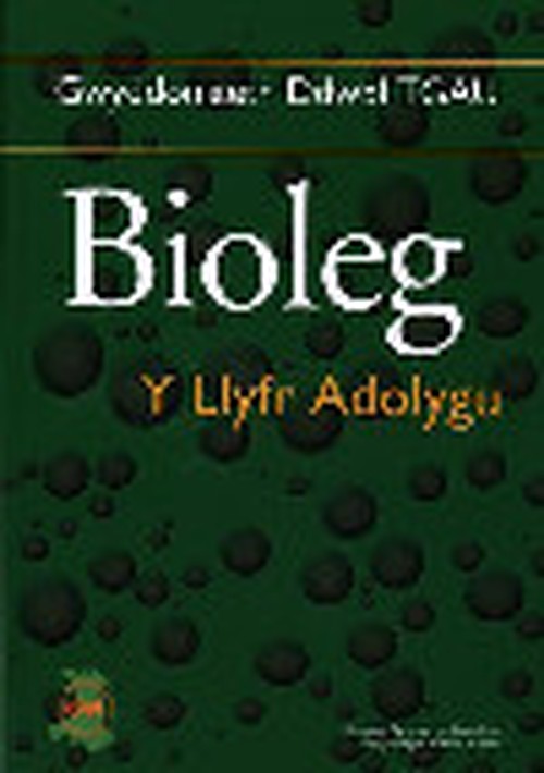 Gwyddoniaeth Ddwbl TGAU: Bioleg - Y Llyfr Adolygu