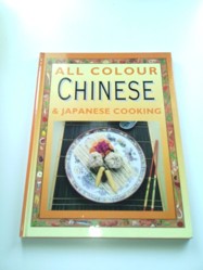 All Colour Chinese and Japanese Cookery