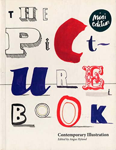 Picture Book, The:Contemporary Illustration