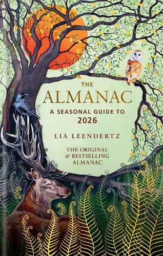 Leendertz, Lia - The Almanac: A Seasonal Guide to 2026