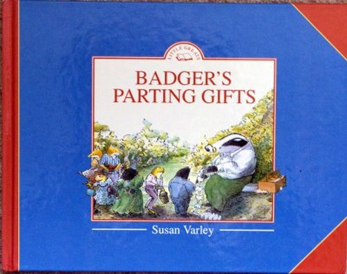 Badger's Parting Gifts